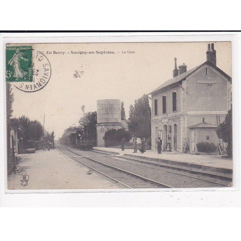 SAVIGNY-EN-SEPTAINE : La Gare - très bon état