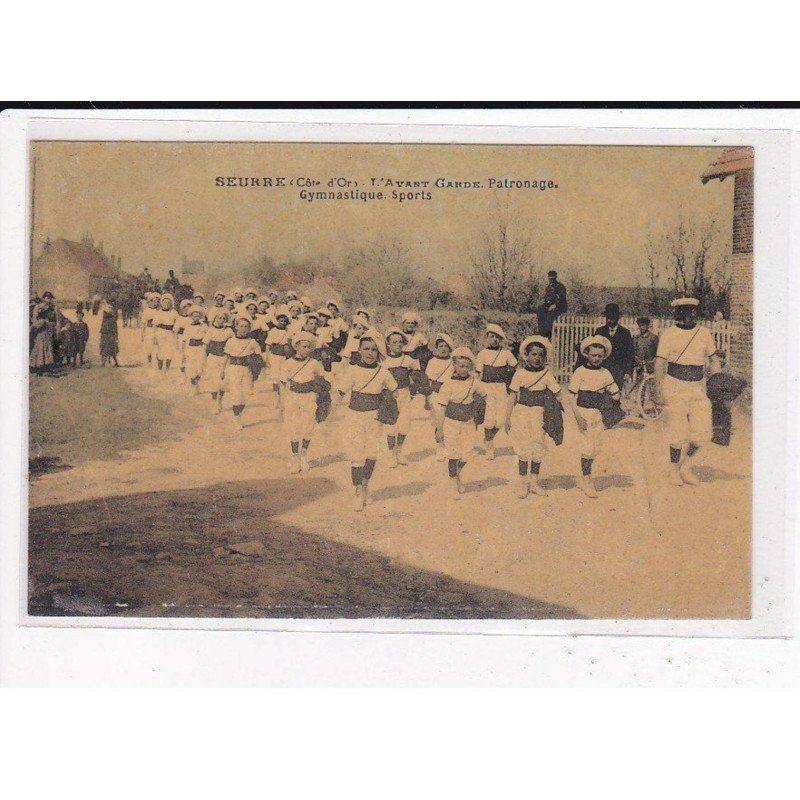 SEURRE : L'Avant garde, Patronage, Gymnastique, Sports - très bon état