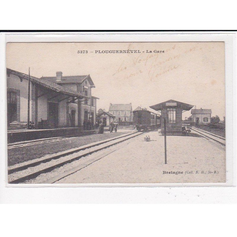 PLOUGUERNEVEL : La Gare - très bon état