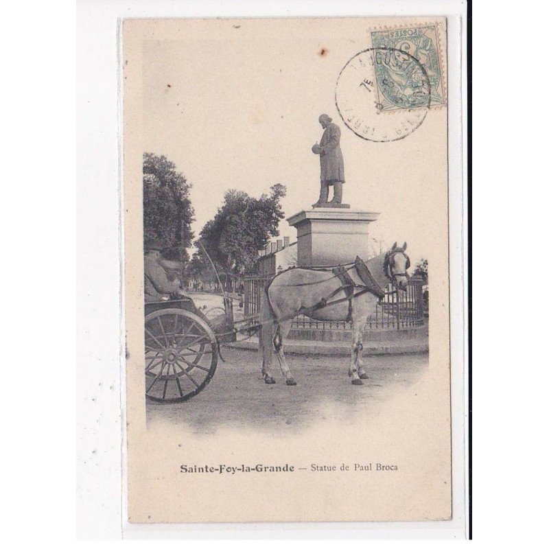 SAINTE-FOY-LA-GRANDE : Statue de Paul Broca - très bon état