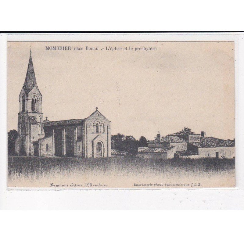 MOMBRIER : L'église et le Presbytère - très bon état