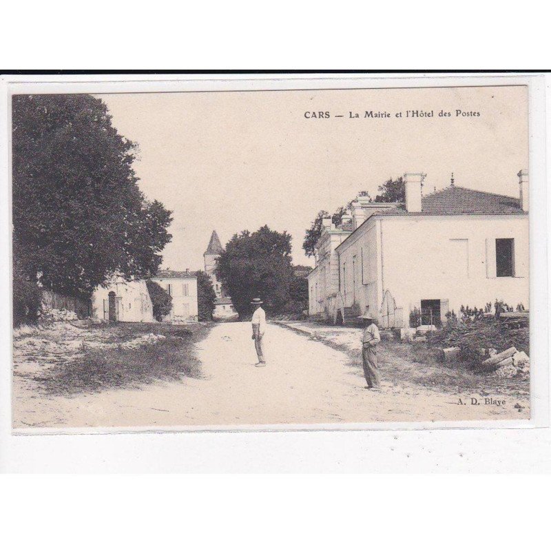 CARS : La mairie et l'Hôtel des Postes - très bon état