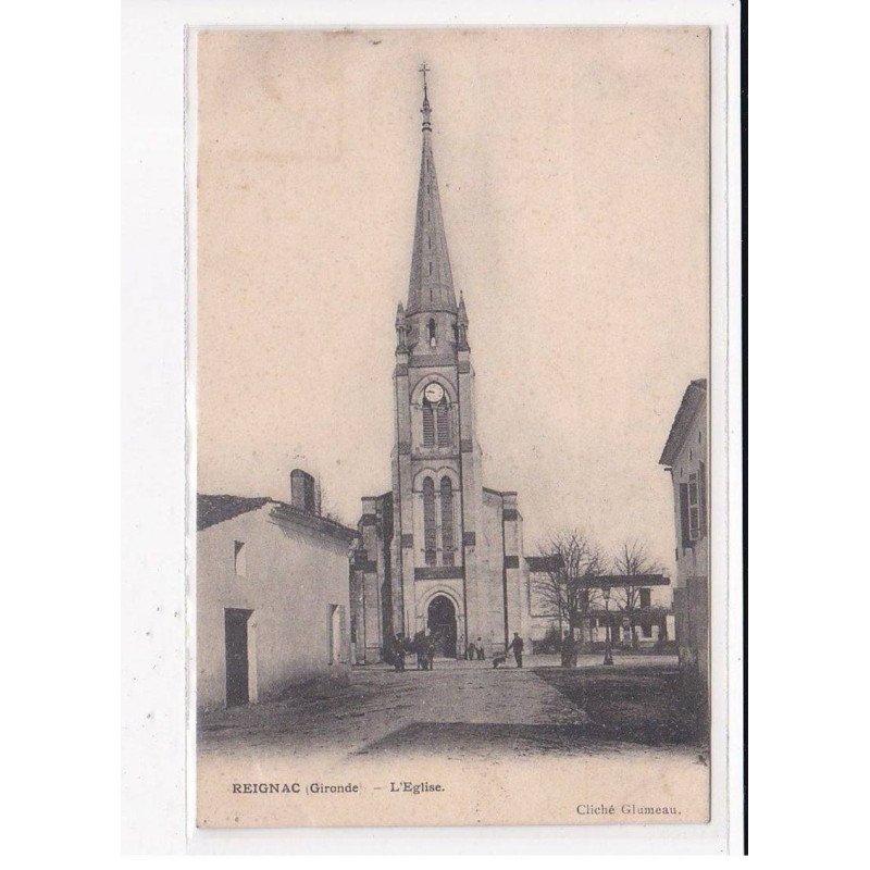 REIGNAC : L'église - très bon état