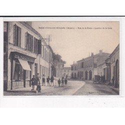 SAINT-CIERS-SUR-GIRONDE : Rue de la Poste, Quartier de la gare - très bon état