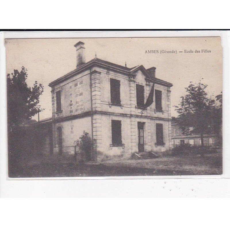 AMBES : Ecole des Filles - très bon état