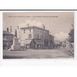 SAINT-CIERS-SUR-GIRONDE : Rue du Marais et Monument des Combattants - très bon état