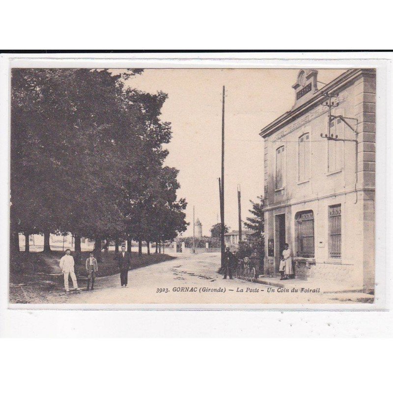 GORNAC : La Poste, Un coin du Foirail - très bon état