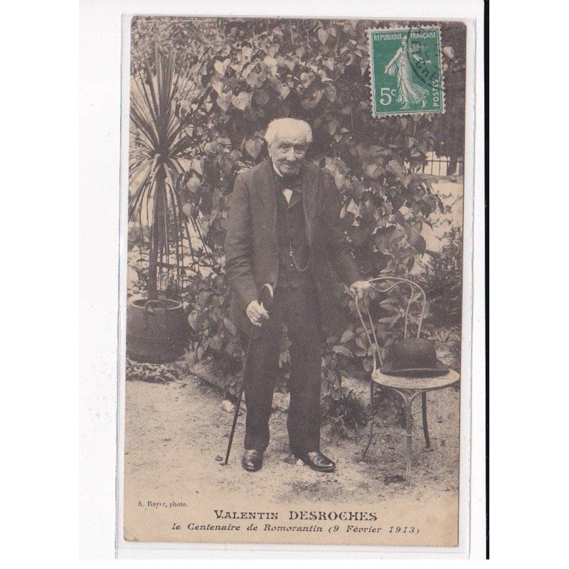 ROMORANTIN : Valentin Desroches, le centenaire de la ville - très bon état ROMORANTIN : Valentin Desroches, le centenaire de la ville - très bon état
