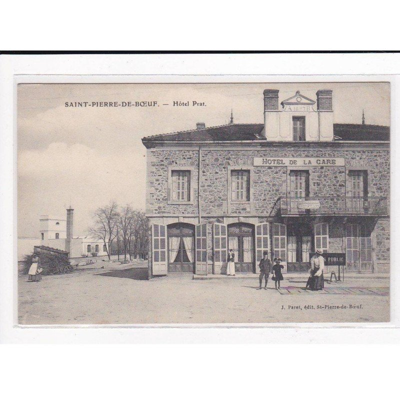 SAINT-PIERRE-DE-BOEUF : Hôtel Prat - très bon état
