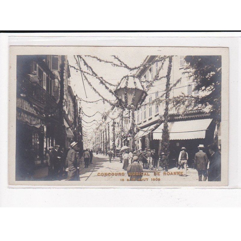 ROANNE : Concours musical, 15 et 16 Août 1908 - très bon état