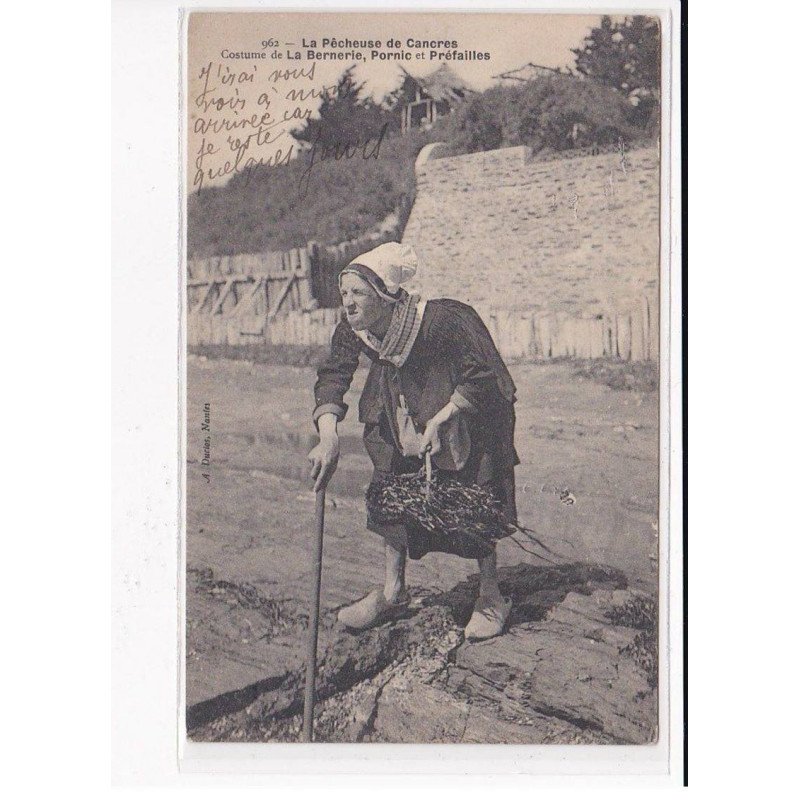 La Pêcheuse de Cancres, Costume de La BERNERIE, PORNIC et PREFAILLES - très bon état