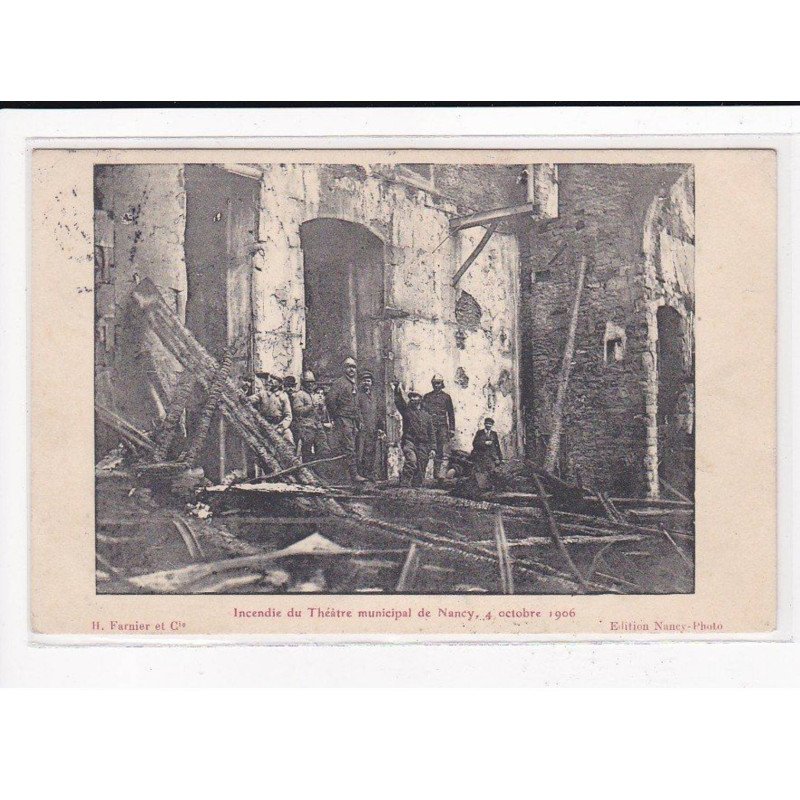 NANCY : Incendie du Théâtre municipal, 4 Octobre 1906 - très bon état