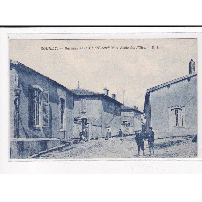 SOUILLY : Bureaux de la Cie d'Electricité et Ecole des Filles - très bon état