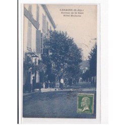 LARAGNE : Avenue de la Gare et Hôtel Moderne - très bon état