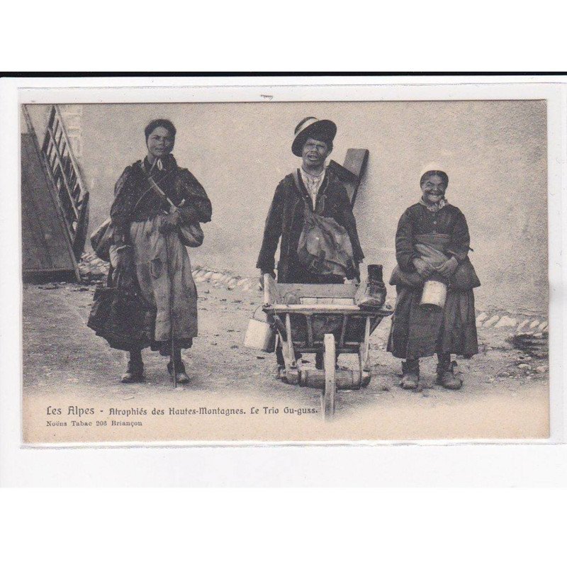 Les Alpes : Atrophiés des hautes-Montagnes, Le trio Gu-Guss - très bon état
