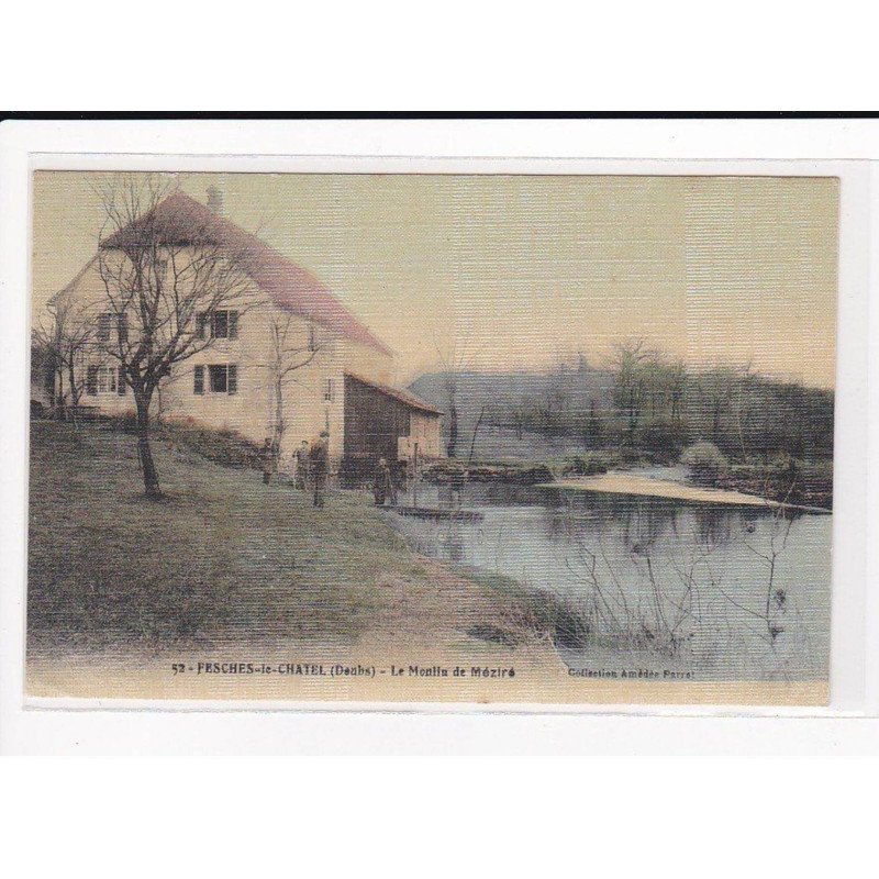 FESCHES-le-CHATEL : Le Moulin de Méziré - très bon état