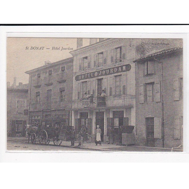 ST-DONAT : Hôtel Jourdan - très bon état