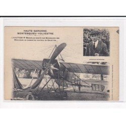 MONTESQUIEU-VOLVESTRE : L'aviation, Monoplan monté par Brindejonc des Moulinais - très bon état