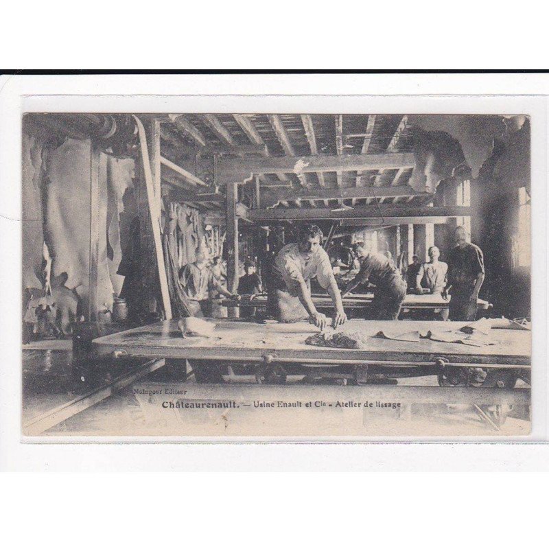 CHATEAURENAULT : Usine Enault et Compagnie, Atelier de lissage, Tannerie - très bon état