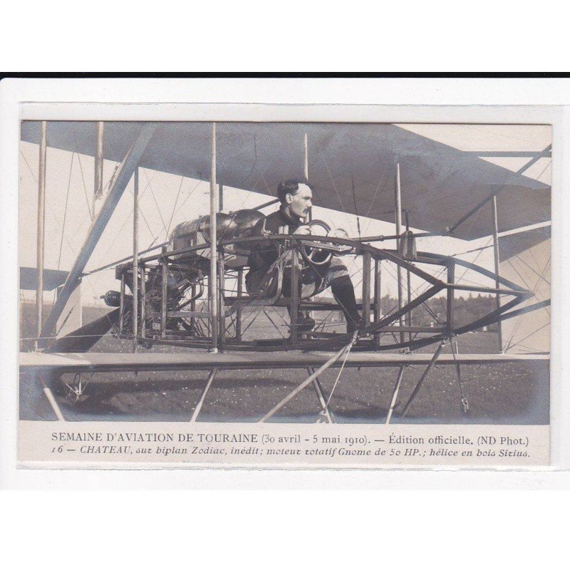 Semaine D'aviation de Touraine, CHATEAU, au biplan Zodiac - très bon état