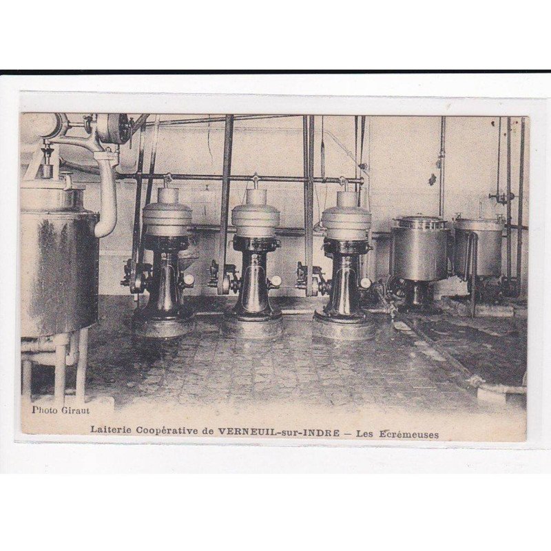 VERNEUIL-sur-INDRE : Les Ecrémeuses, Laiterie coopérative - très bon état
