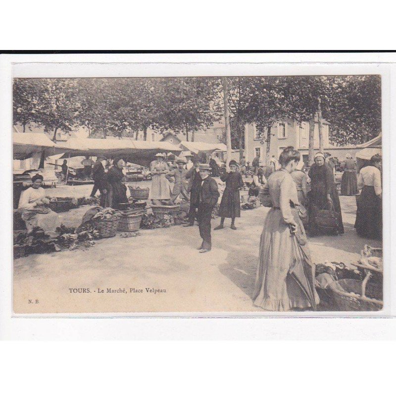 TOURS : Le Marché, Place Velpeau - très bon état