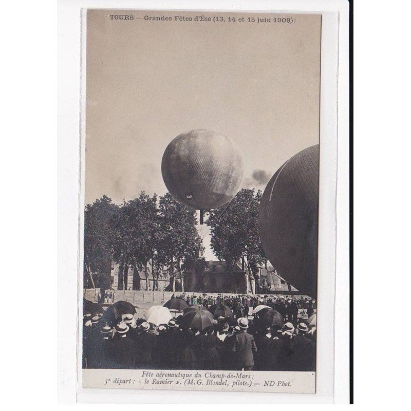 TOURS : Grandes Fêtes d'été, 13,14 et 15 Juin 1908, Fête aéronautique du Champ-de-Mars - très bon état