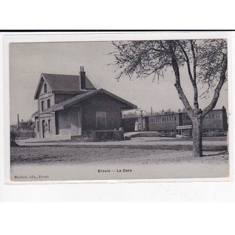 ERCUIS : La Gare - état