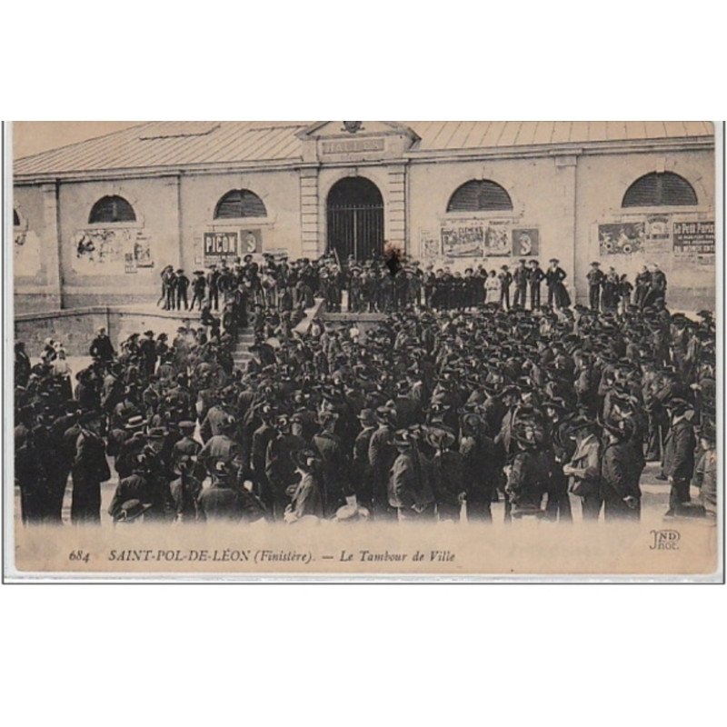 SAINT POL DE LEON : le tambour de ville - bon état (une tache noire au recto)