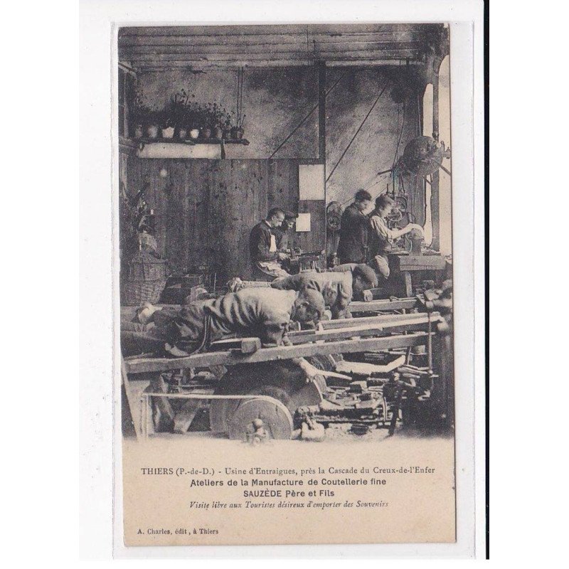 THIERS : Usine d'Entraigues, Ateliers de la Manufacture de Coutellerie fine, SAUZEDE Père et fils - très bon état