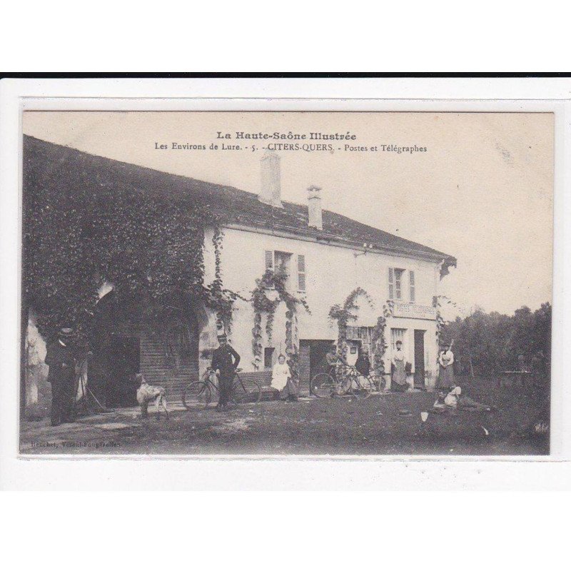 CITERS-QUERS : Postes et Télégraphes - très bon état