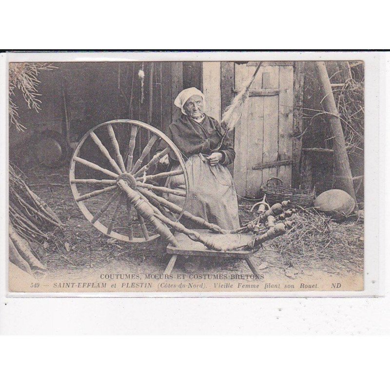 SAINT-EFFLAM et PLESTIN : Vieille femme filant son Rouet, C.M.C.B - état