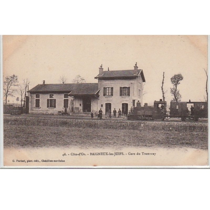 BAIGNEUX LES JUIFS : la gare du tramway - très bon état