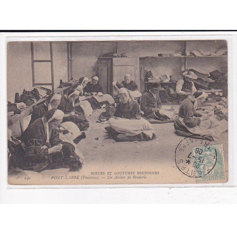 PONT L'ABBE : Un atelier de Broderie, C.M.C.B - très bon état