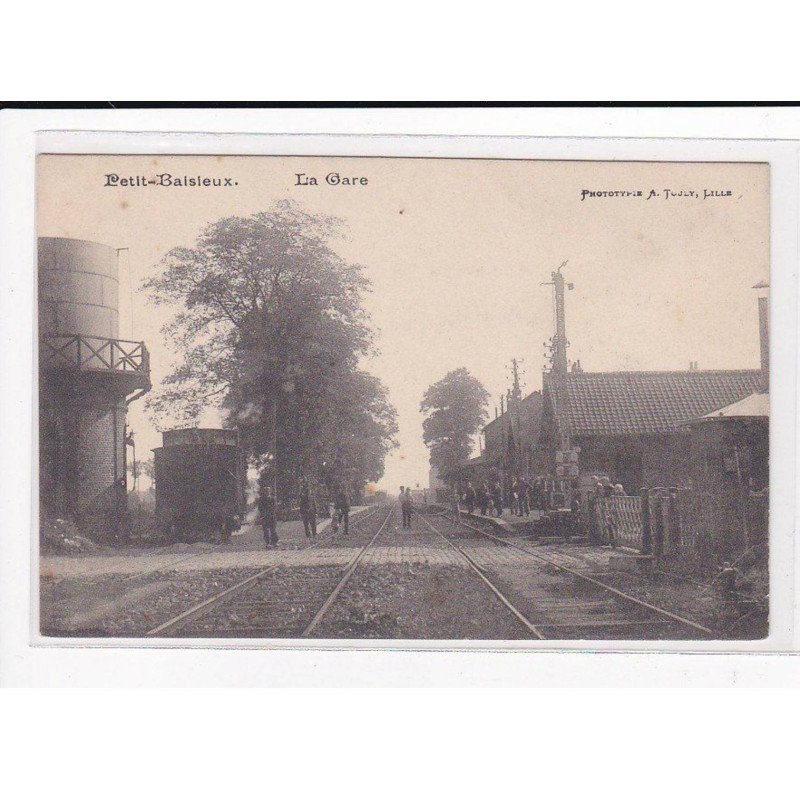 PETIT BAISIEUX : La Gare - état