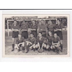 LYON : Equipe de Football 1943-1944 - très bon état