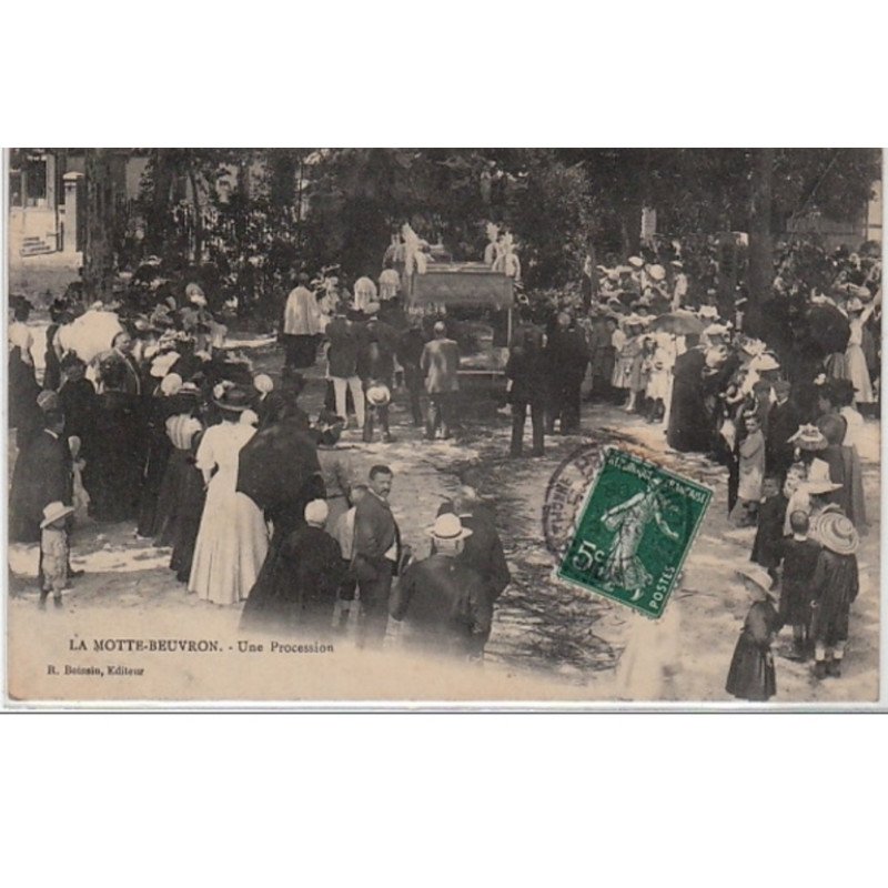 LA MOTTE BEUVRON : une procession - très bon état