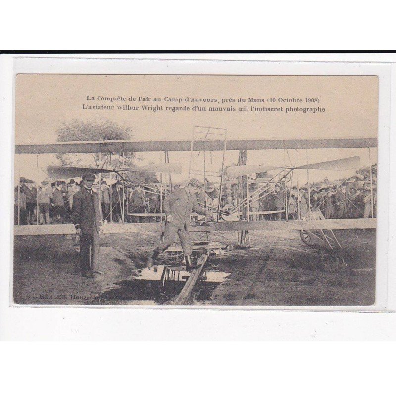AUVOURS : La Conquête de l'air, L'aviatieur Wilbur Wright regarde le photographe - très bon état