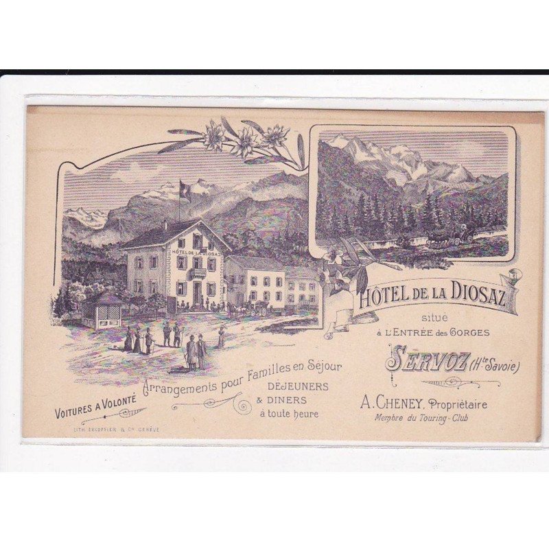 SERVOZ : Hôtel de la Diosaz, a.Cheney, Propriétaire - très bon état