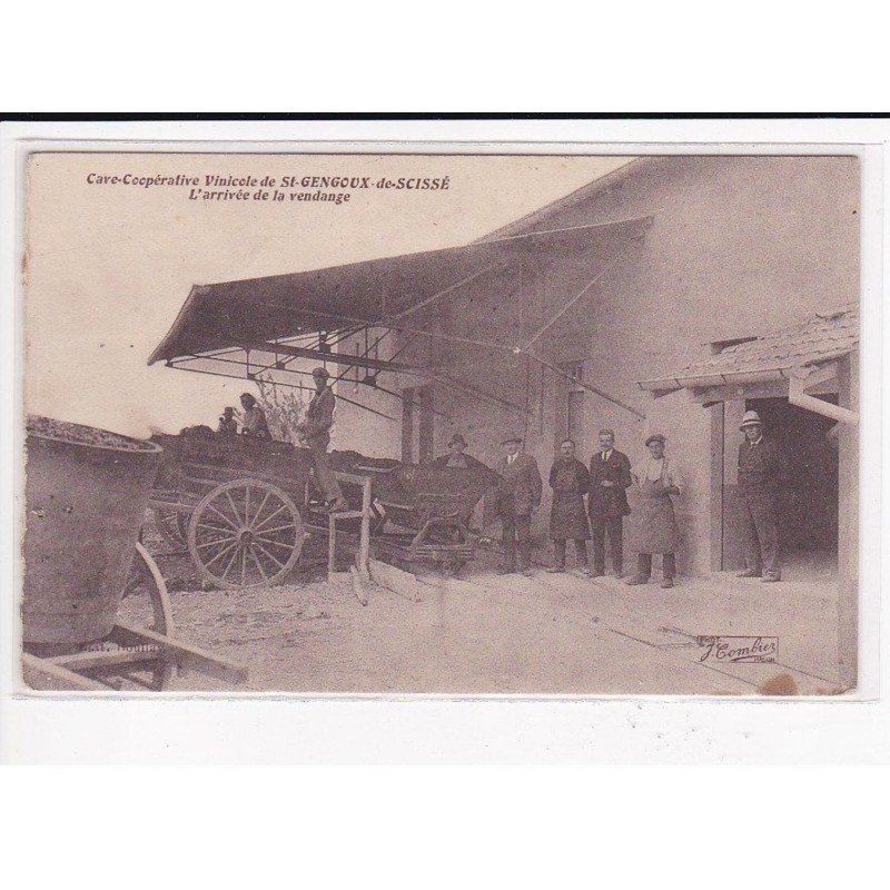 ST-GENOUX de-SCISSE : Cave Coopérative vinicole, l'arrivée de la Vendange - très bon état