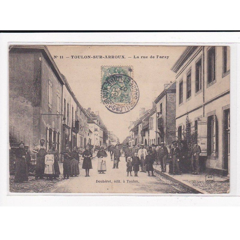 TOULON-sur-ARROUX : La rue de Faray - très bon état