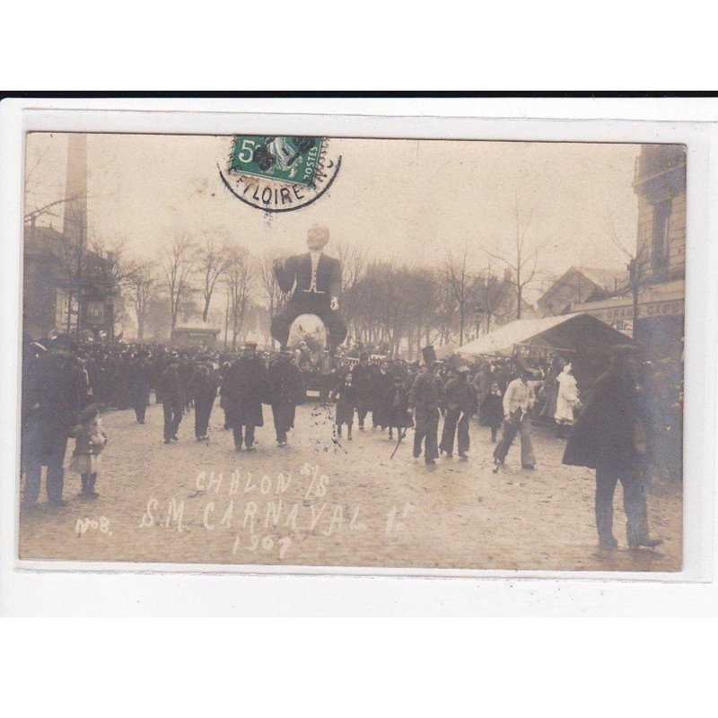 CHALON sur SAONE : Carnaval 1907 - très bon état