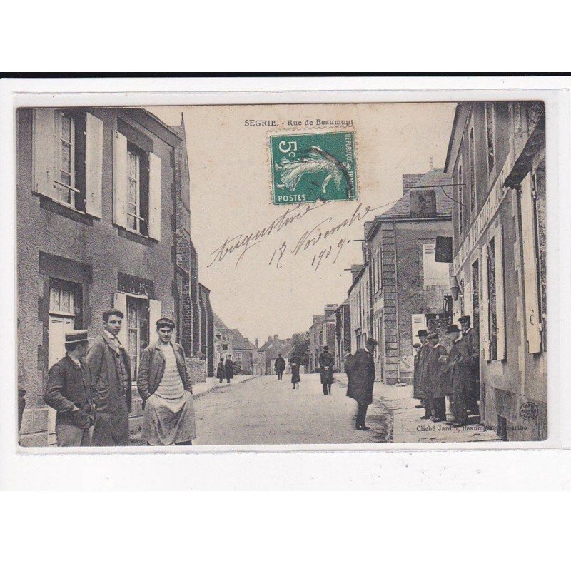 SEGRIE : Rue de Beaumont - très bon état