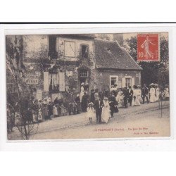 LE TRONCHET : Un jour de Fête - très bon état