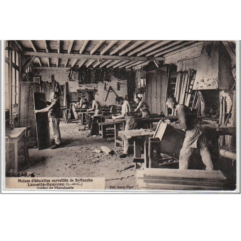 LAMOTTE BEUVRON : maison d'éducation surveillée de Saint Maurice - atelier de menuiserie - très bon état