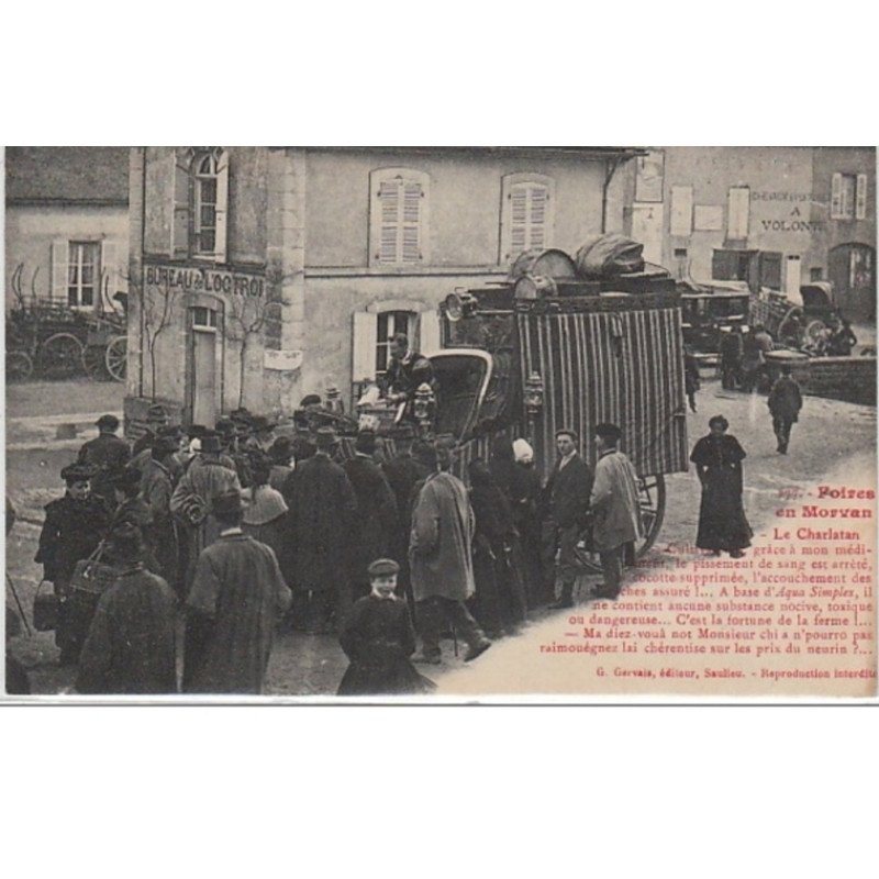 FOIRES EN MORVAN  - le charlatan devant l'octroi - très bon état