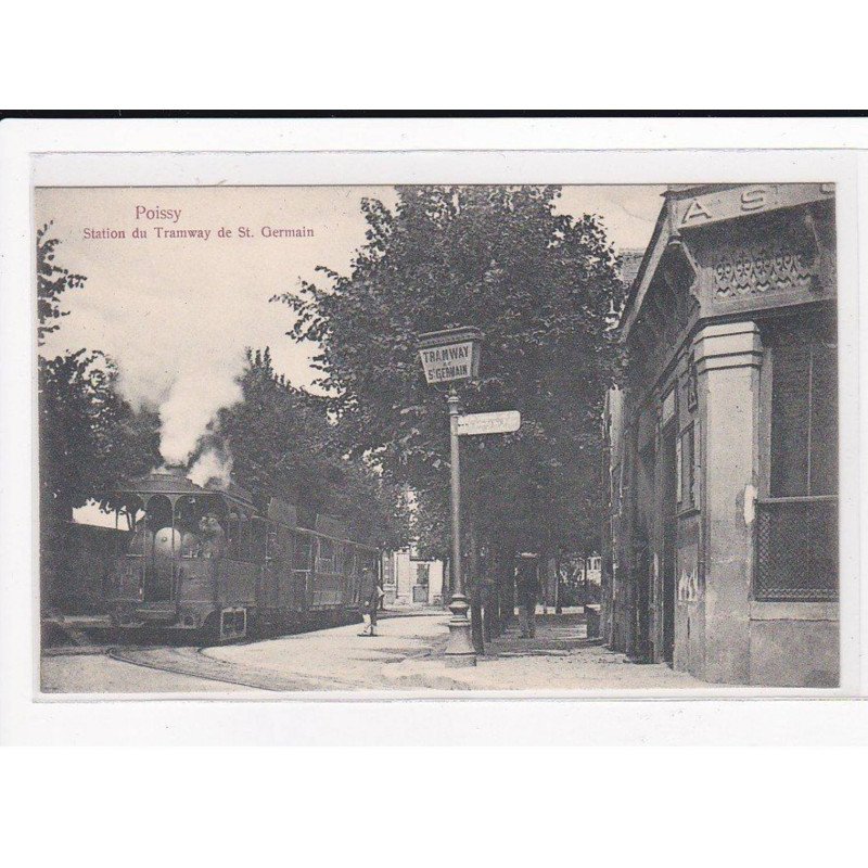 POISSY : Station du Tramway de St-Germain - état