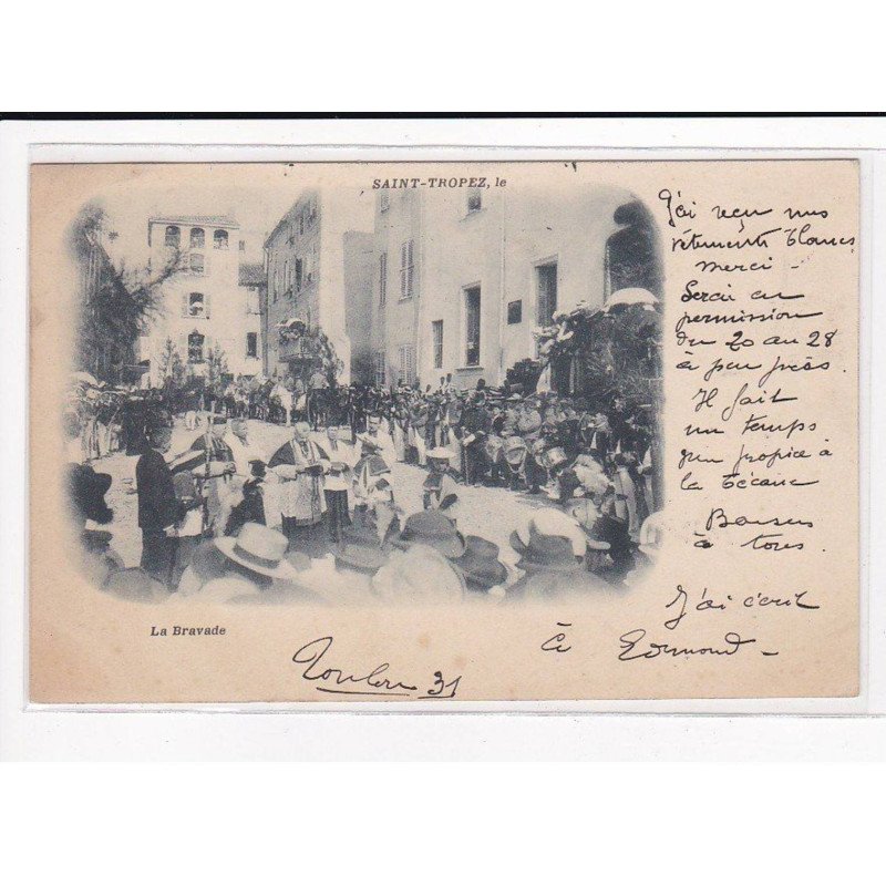 SAINT-TROPEZ : La Bravade - très bon état