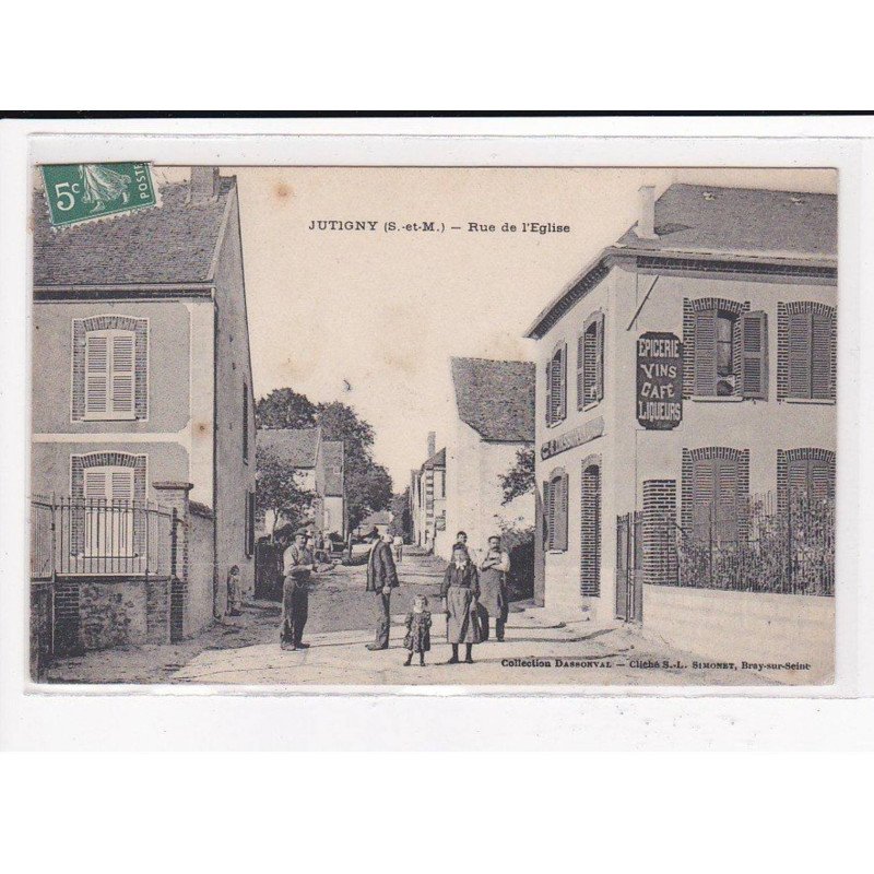 JUTIGNY : Rue de l'église - très bon état