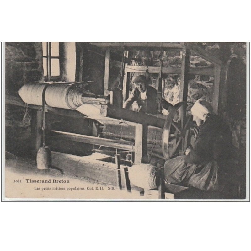 LES PETITS METIERS POPULAIRES : un tisserand breton - très bon état